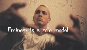 eminem_role_model.gif